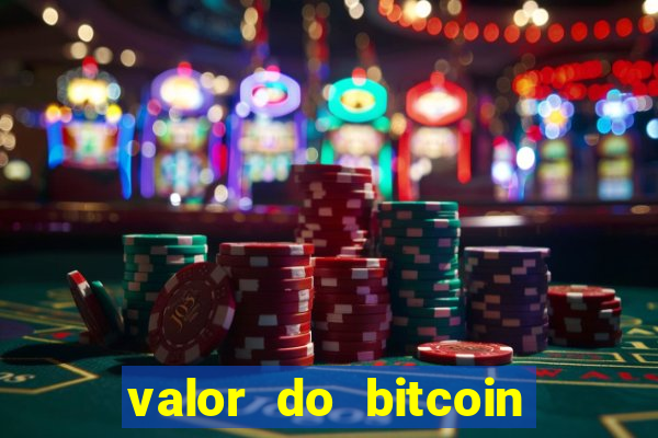 valor do bitcoin em 2020 em reais